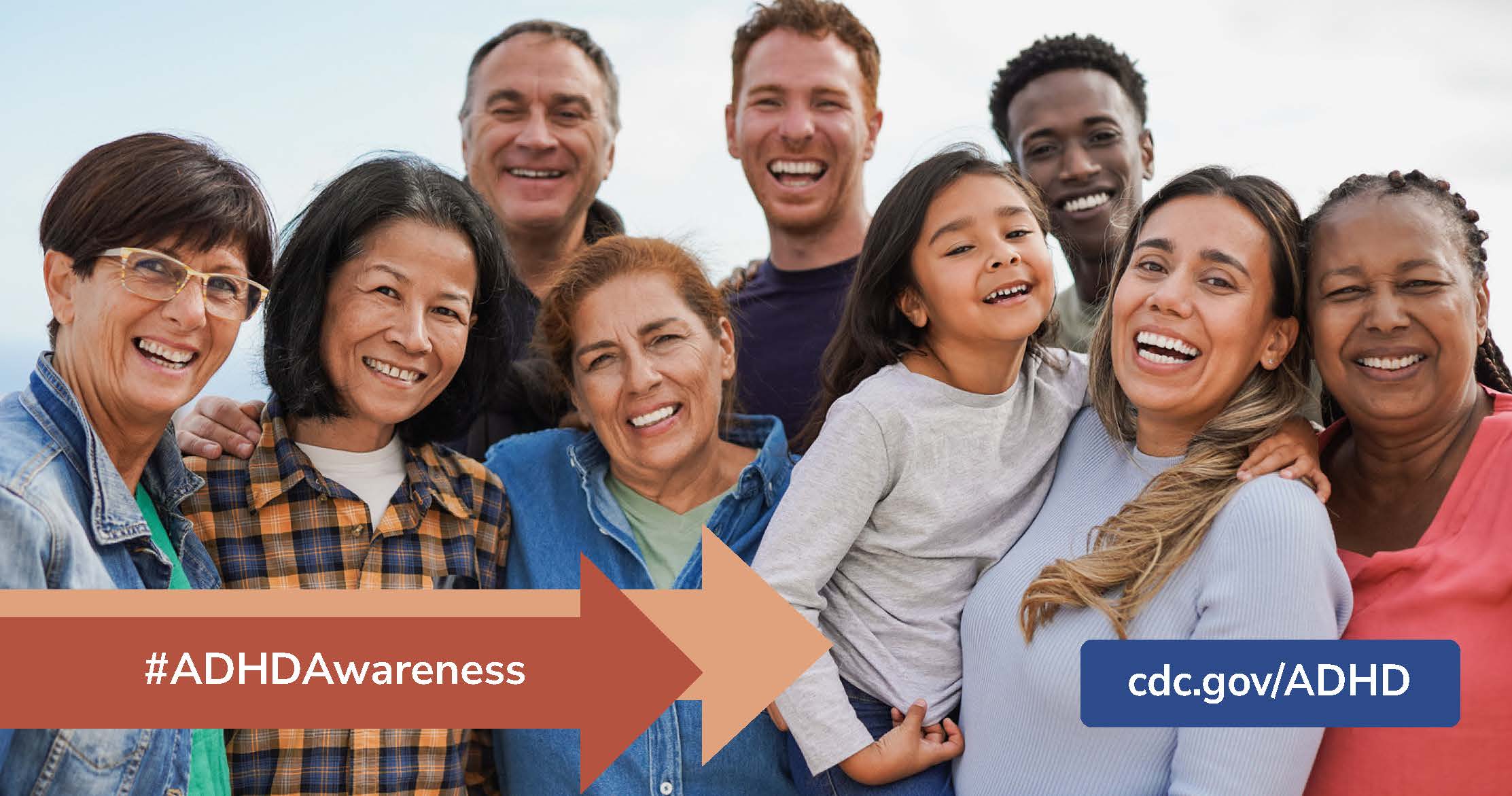 A diverse group of people smiling with the banner of #ADHDAwareness
