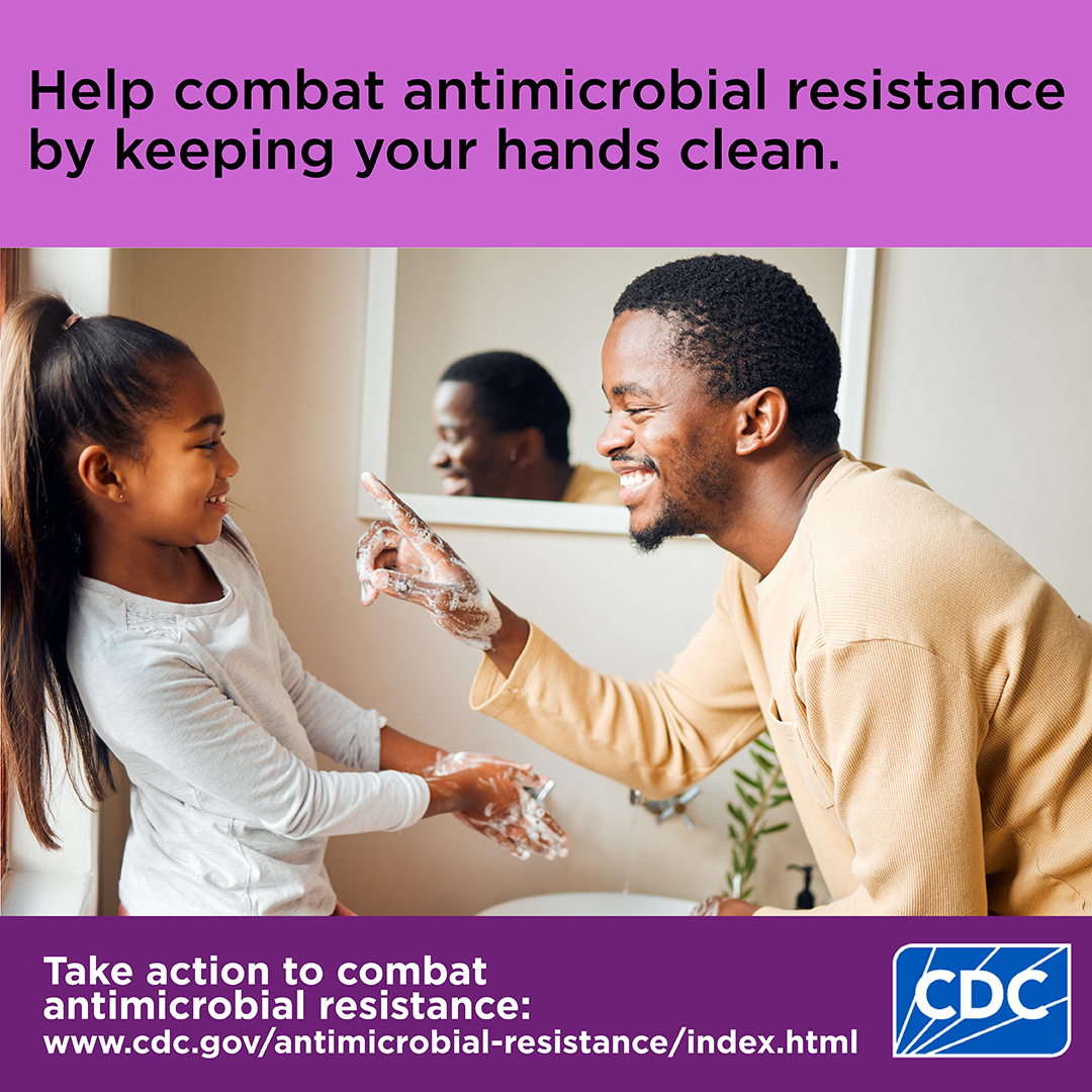 Help combat antimicrobial resistance by keeping your hands clean.