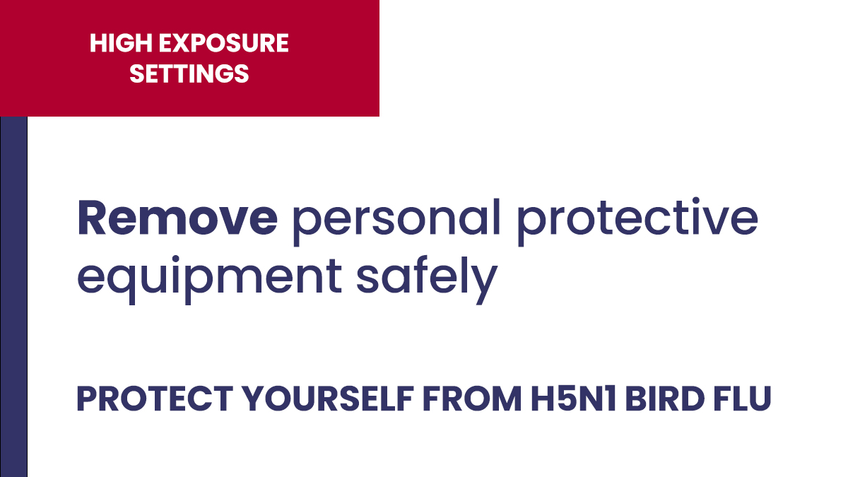 Remove PPE safely in high exposure settings