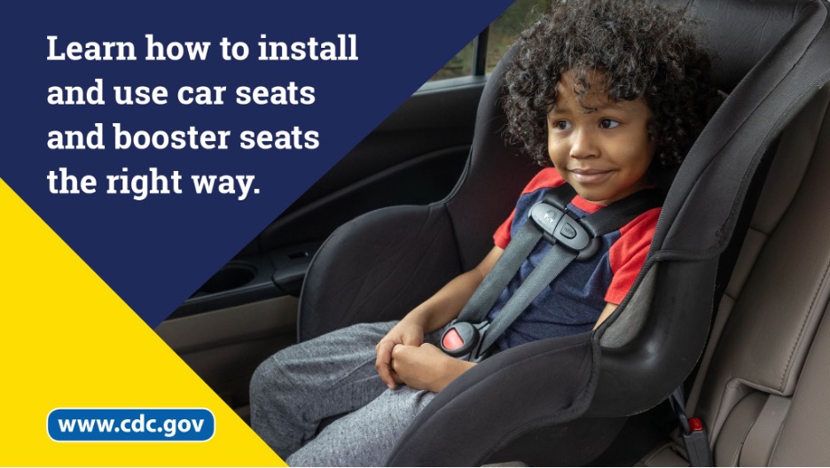 Learn to install and use car seats and booster seats the right way