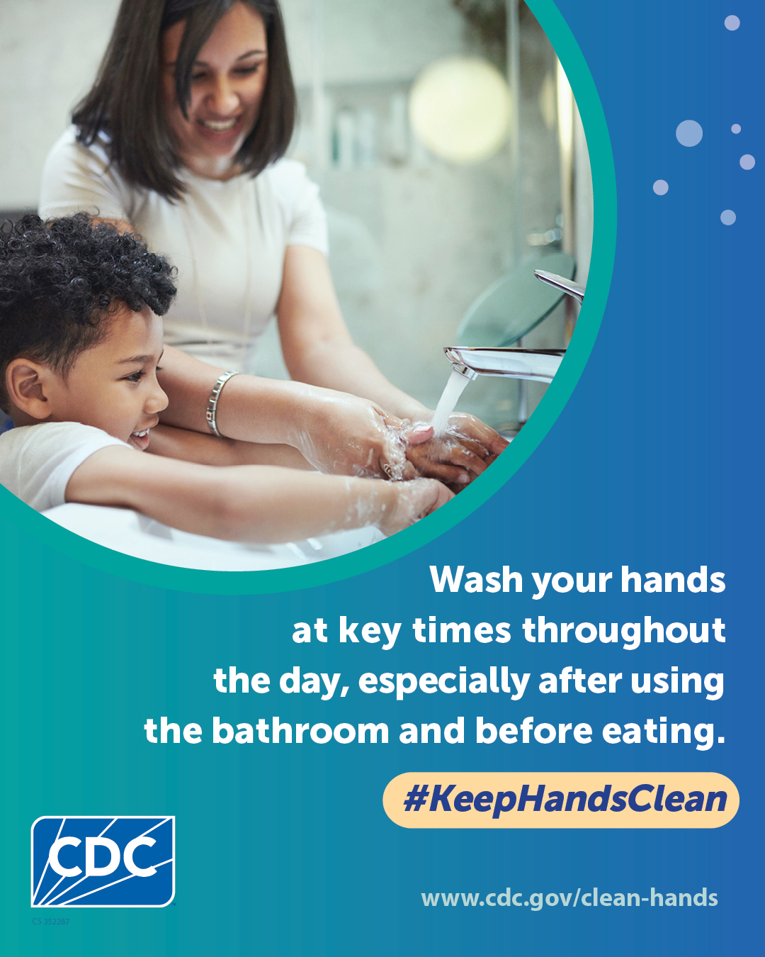 Wash your hands at key times during the day when you're most likely to get and spread germs
