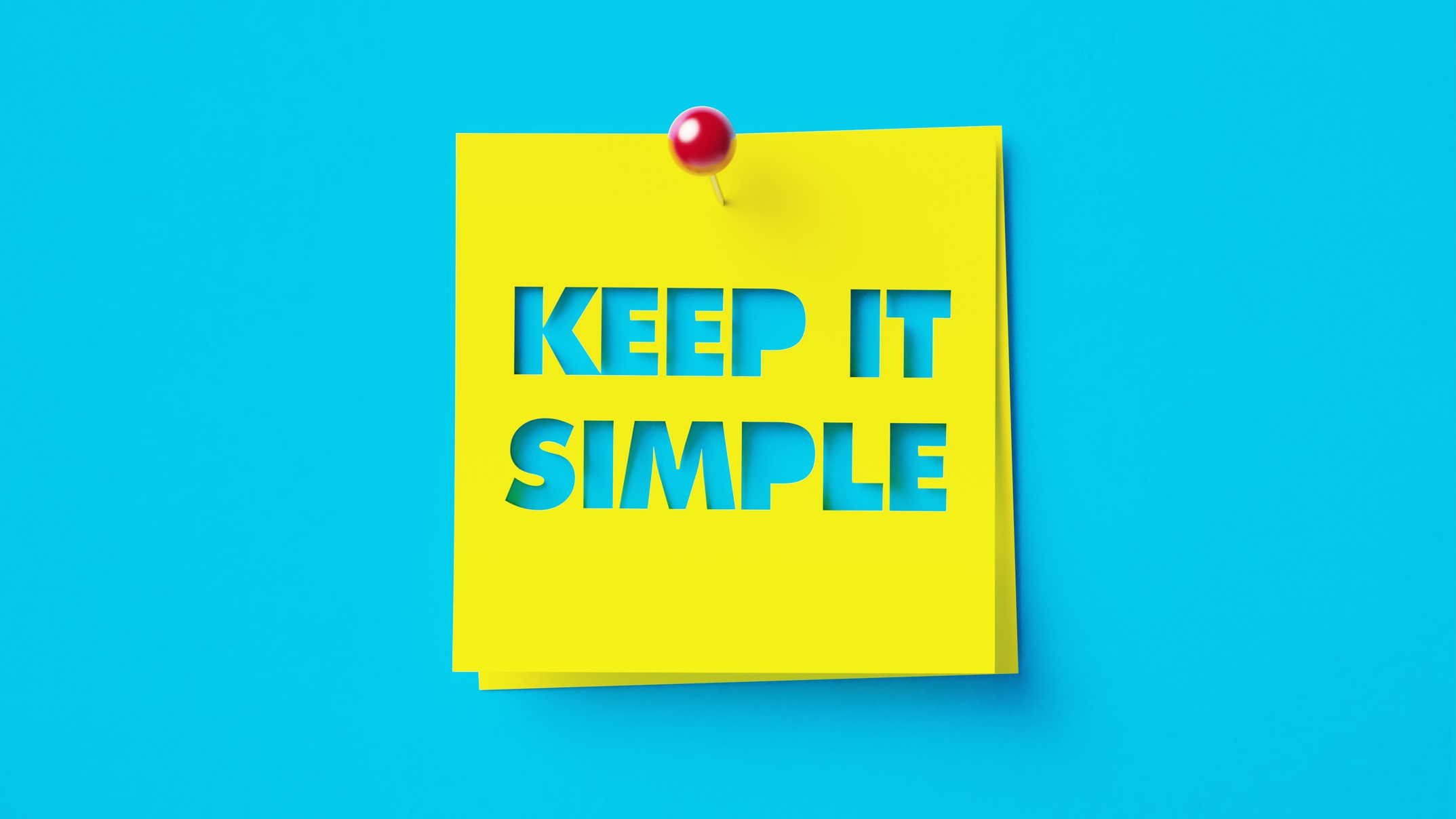 Keep it simple post-it note Post-it note with the words "keep it simple"