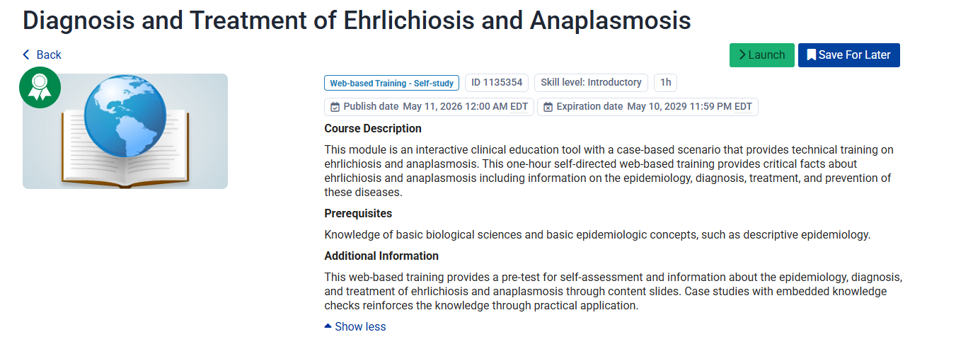 Interactive online short courses provide continuing education for diagnosing and treating ehrlichiosis and anaplasmosis.