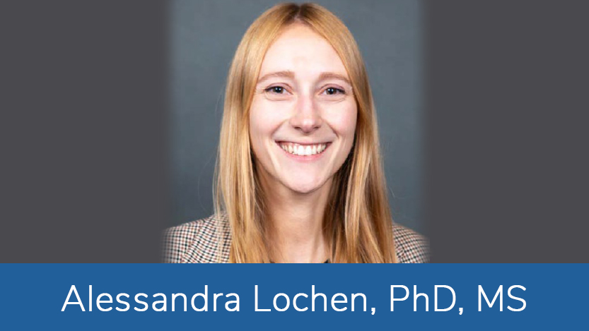 Alessandra Lochen, PhD, MS