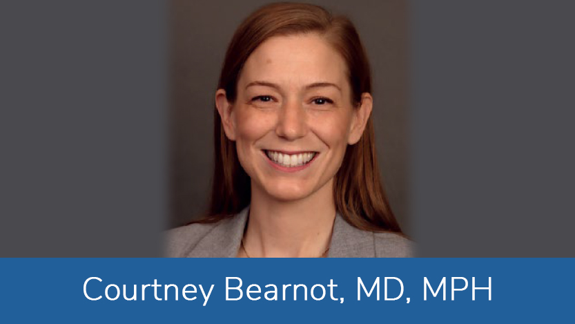 Courtney Bearnot, MD, MPH