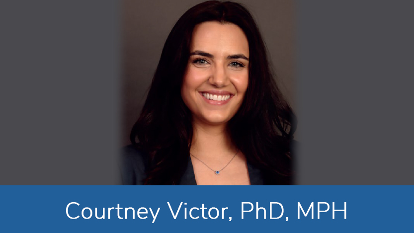 Courtney Victor, PhD, MPH