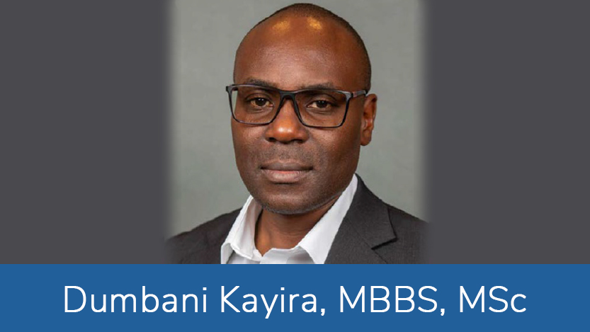 Dumbani Kayira, MBBS, MSc