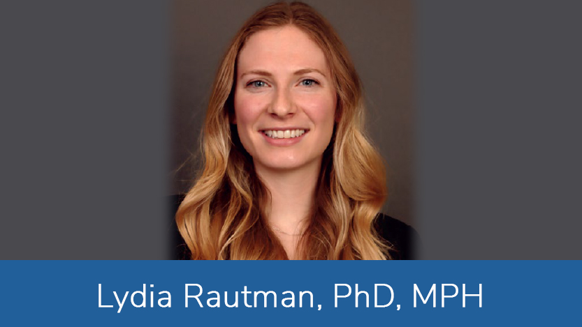 Lydia Rautman, PhD, MPH