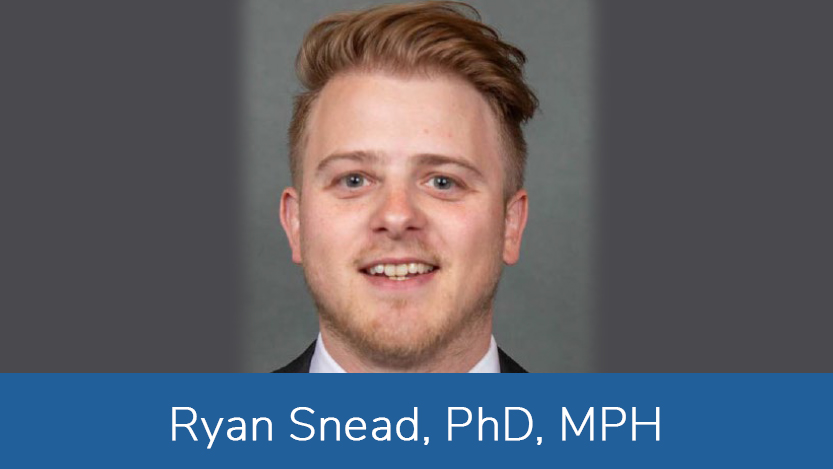 Ryan Snead, PhD, MPH