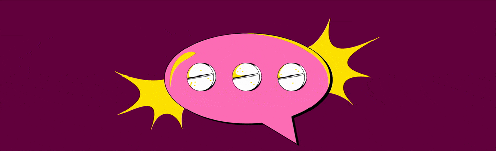 A speech bubble with round pills as the dots