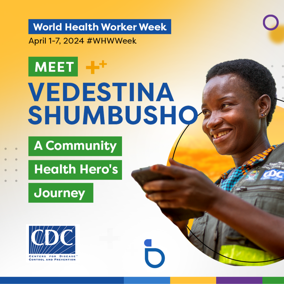 A woman smiling holding a tablet surrounded by a colorful graphic. “World Health Worker Week, April 1-7, 2024 #WHWeek, Meet Vedestina Shumbusho, A community Health Hero’s Journey.”