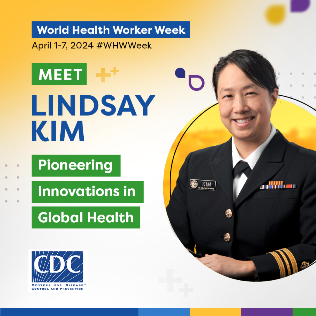 A woman with a black suit surrounded by a colorful graphic. “World Health Worker Week, April 1-7, 2024 #WHWeek, Meet Lindsay Kim, Pioneering Innovations in Global Health.