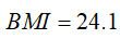 data-file-formula18 BMI equals 24.1