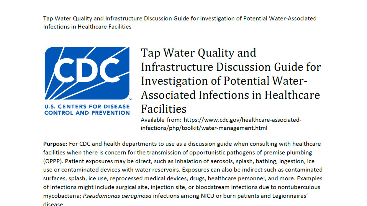 Tap Water Quality and Infrastructure Discussion Guide for Investigation of Potential Water-Associated Infections in Healthcare Facilities
