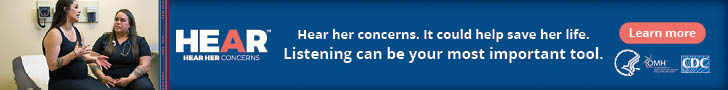 Hear her concerns. It could help save her life. Listening can be your most important tool.