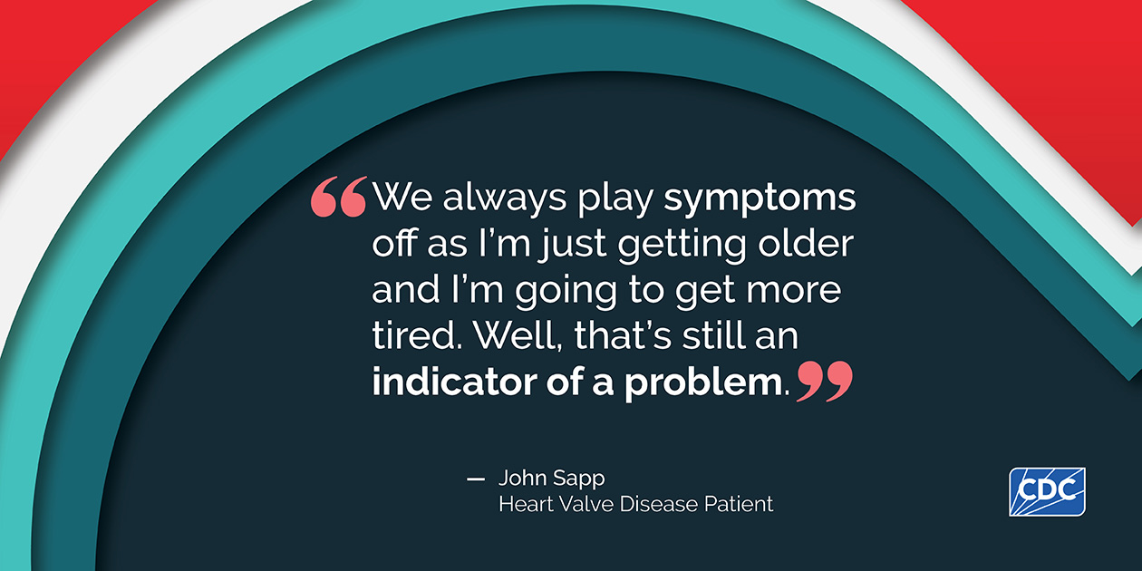 John Sapp, heart valve disease patient