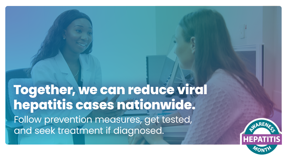 Together, we can reduce viral hepatitis cases nationwide. Follow prevention measures, get tested, and seek treatment if diagnosed.