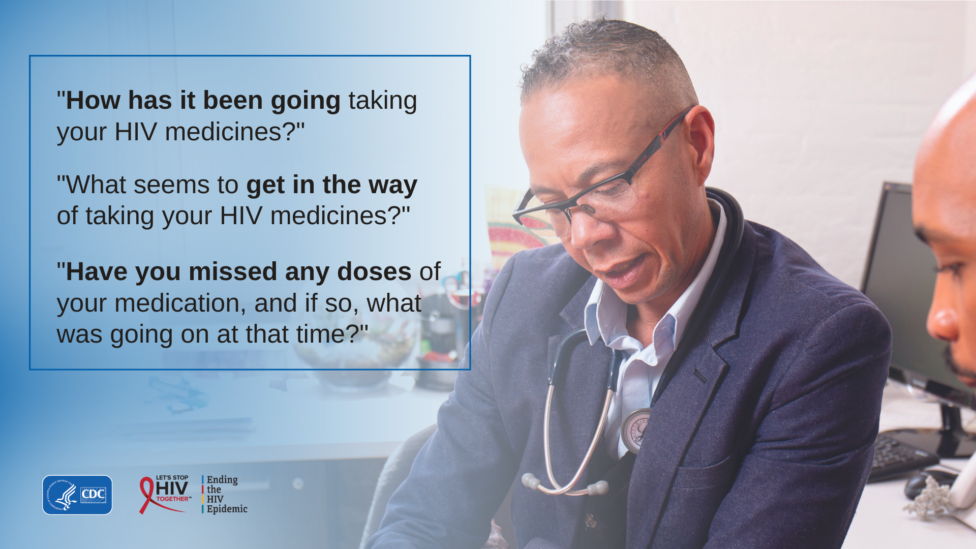 Provider asking patient questions about adherence to ART.