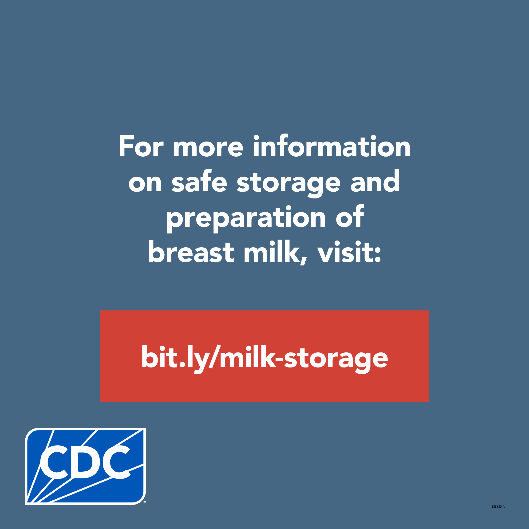 For more inforamtion on safe storage and preparation of breastmilk, visit bit.ly.com/store_milk
