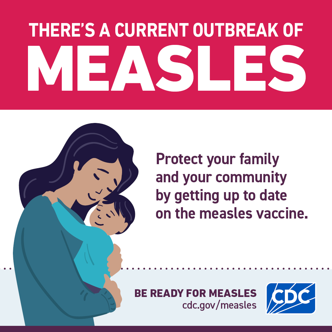 There’s a Current Outbreak of Measles graphic