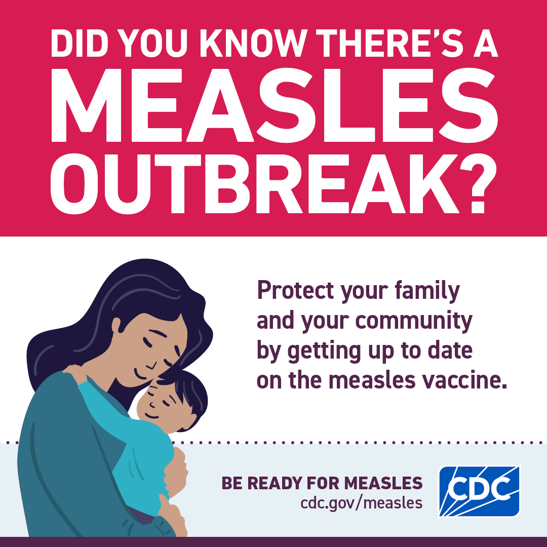 Did You Know There's a Measles Outbreak graphic