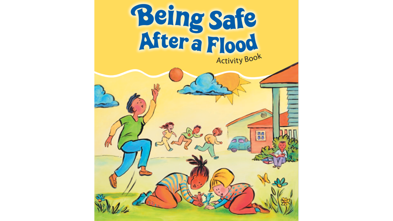 Being Safe After a Flood Activity Book