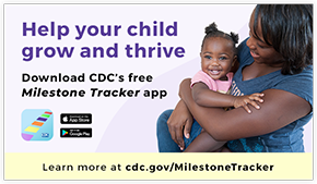Web Button Shadow-290px CDC's Free Milestone Tracker App