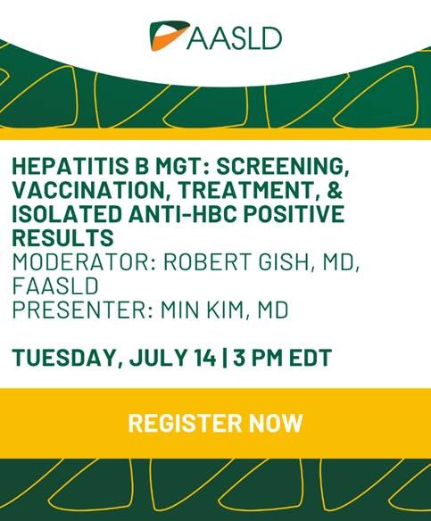 Image of a flyer for the AASLD webinar with green text and a green and gold design.