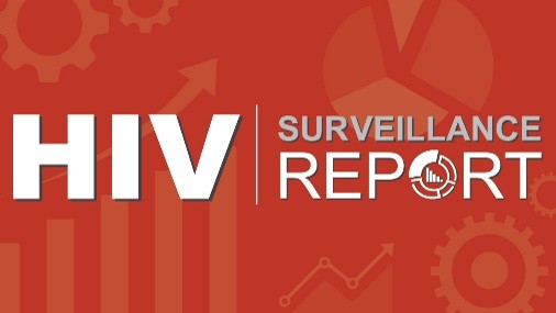 White text that reads HIV Surveillance Report against red background with icons of gears, graphs, charts, and arrows.