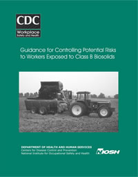 Guidance For Controlling Potential Risks To Workers Exposed to Class B Biosolids