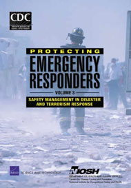 Protecting Emergency Responders, Volume 3