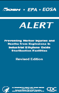 Preventing Worker Injuries and Deaths from Explosions in Industrial Ethylene Oxide Sterilization Facilities (Revised Edition)