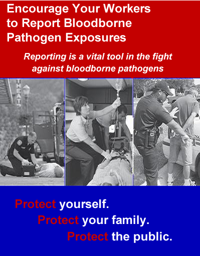 First Responders: Encourage Your Workers to Report Bloodborne Pathogen Exposures