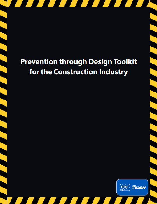 Prevention through Design Toolkit for the Construction Industry