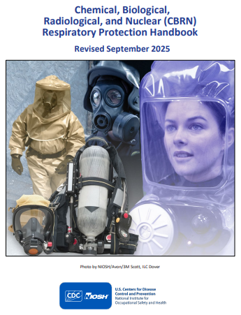 Cover page for publication 2025-111, Chemical, Biological, Radiological, and Nuclear (CBRN) Respiratory Protection Handbook, Revised May 2025