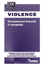 Violence Occupational Hazards in Hospitals