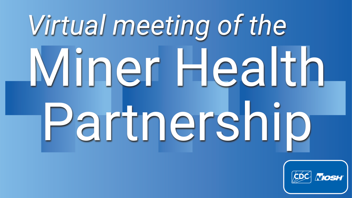 blue banner, virtual meeting of the miner health partnership written in white text