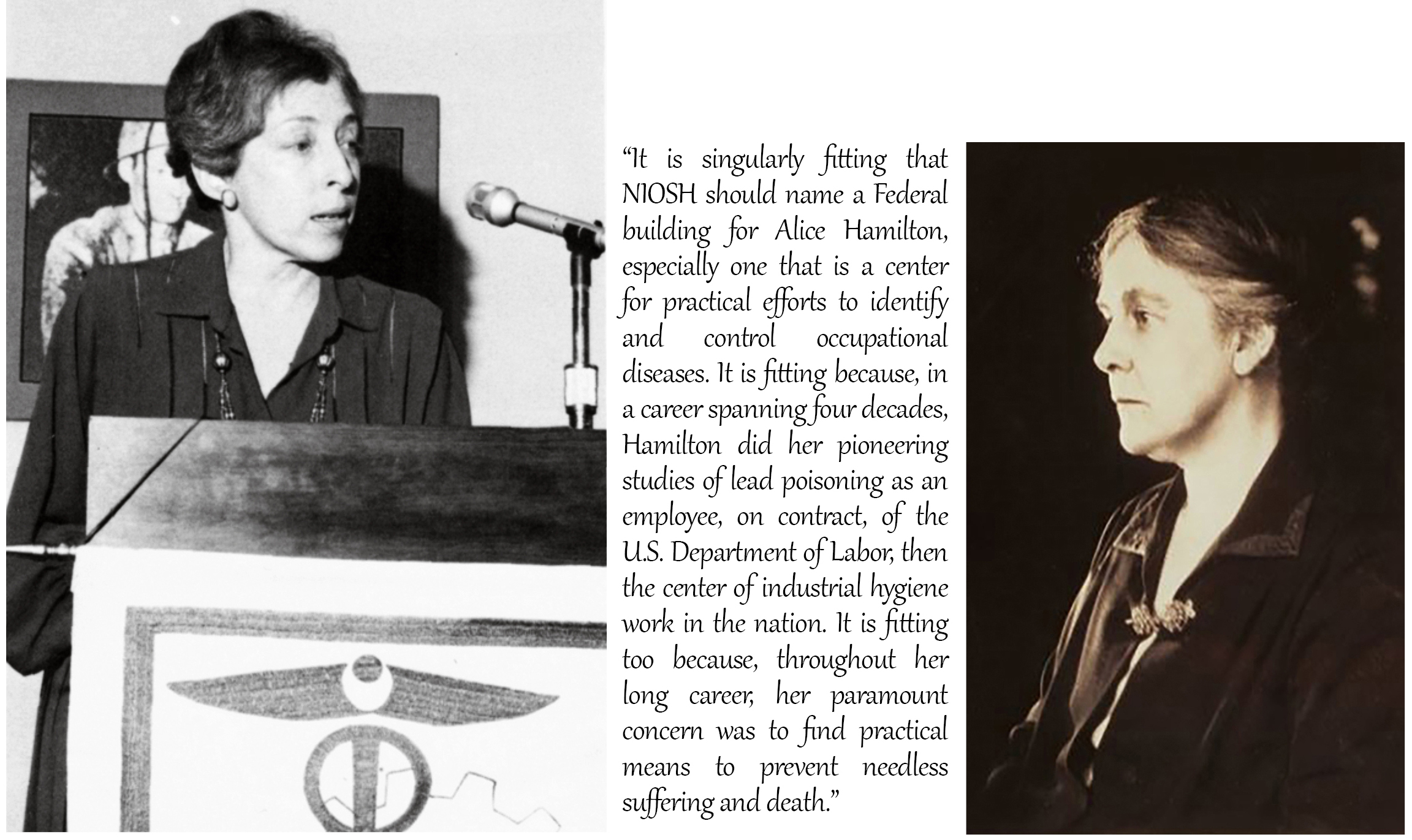 Photo of Barbara Sicherman giving her dedication address; Sicherman address excerpt; Photo of Alice Hamilton,