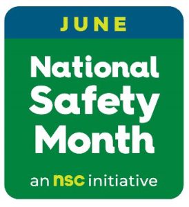 Image that says "June National safety month an NSC initiative."