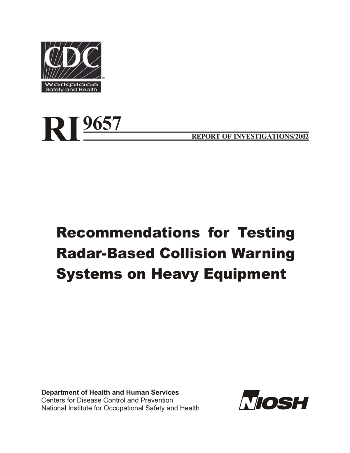 Screenshot of the first page of "Recommendations for Testing Radar-Based Collision Warning Systems on Heavy Equipment"