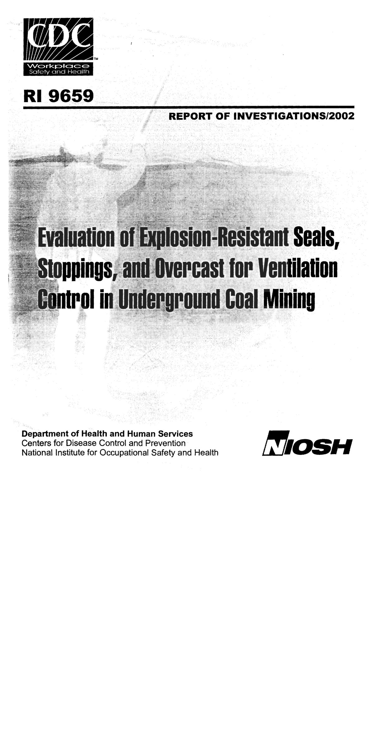 Screenshot of the first page of "Evaluation of Explosion-Resistant Seals, Stoppings, and Overcast for Ventilation Control in Underground Coal Mining"
