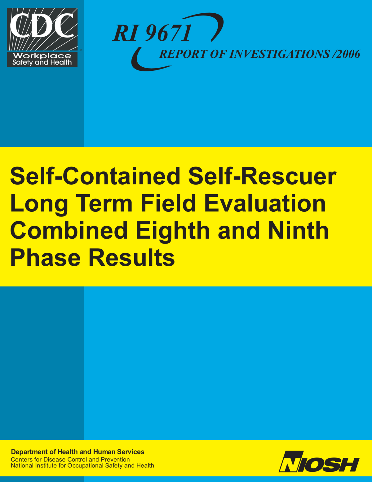 Screenshot of the first page of "Self-Contained Self-Rescuer Long Term Field Evaluation: Combined Eighth and Ninth Phase Results"