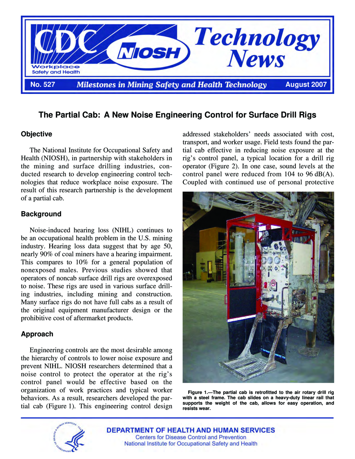 Technology News 527 - The Partial Cab: A New Noise Engineering Control for Surface Drill Rigs