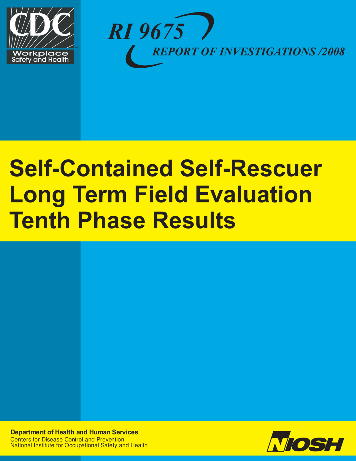 Screenshot of the first page of "Self-Contained Self-Rescuer Long Term Field Evaluation Tenth Phase Results"