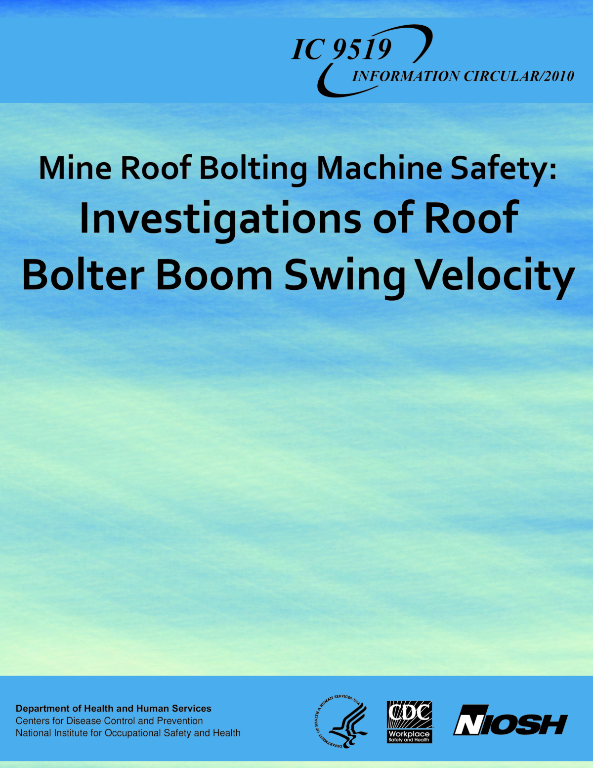 Screenshot of the first page of "Mine Roof Bolting Machine Safety: Investigation of Roof Bolter Boom Swing Velocity"