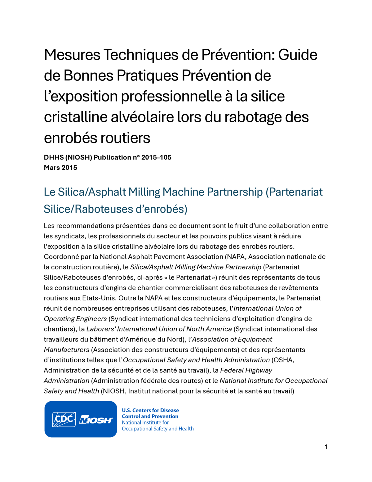 Mesures Techniques de Prévention: Guide de Bonnes Pratiques Prévention de l’exposition professionnelle à la silice cristalline alvéolaire lors du rabotage des enrobés routiers