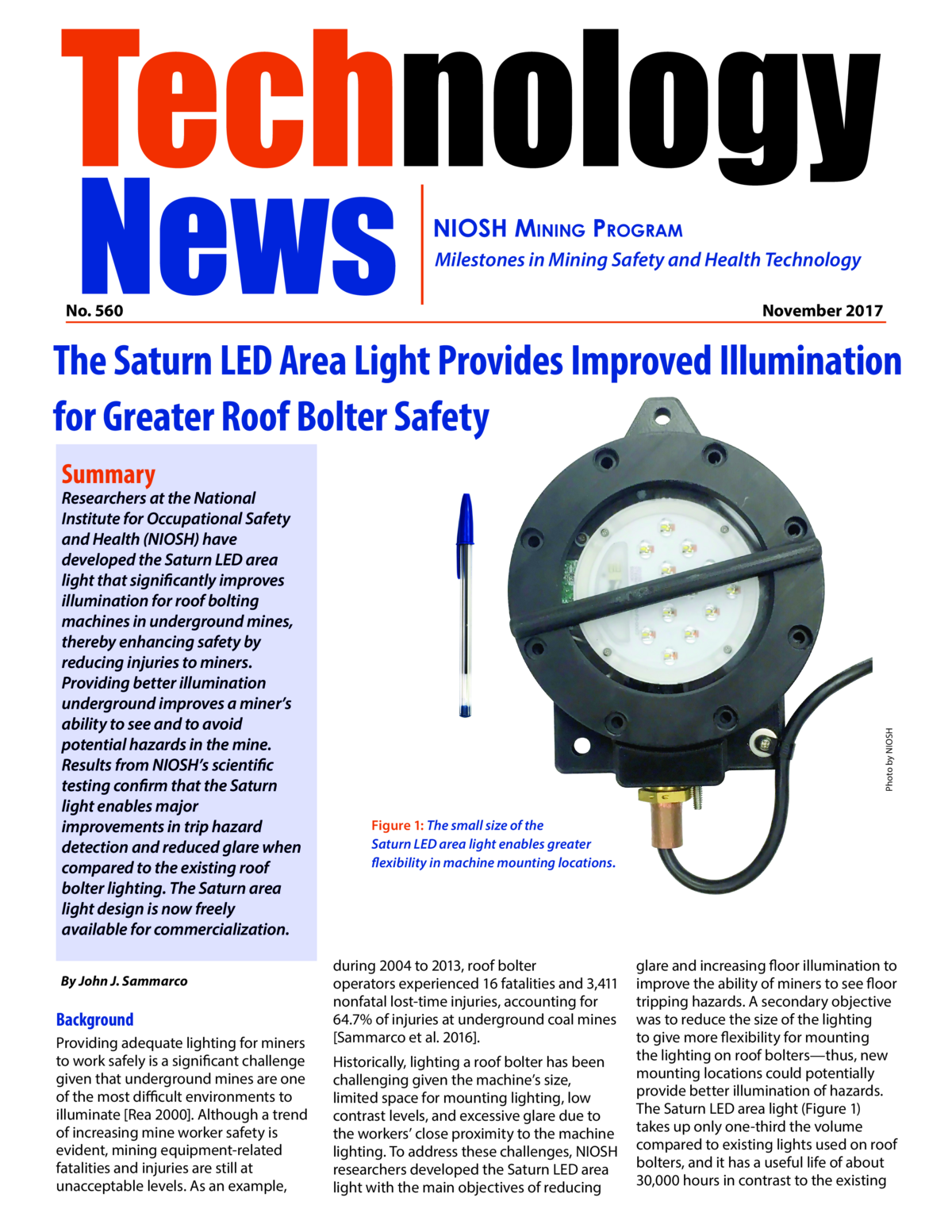The Saturn LED Area Light Provides Improved Illumination for Greater Roof Bolter Safety