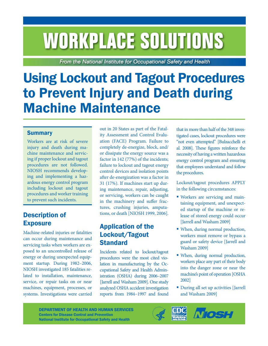 Using Lockout and Tagout Procedures to Prevent Injury and Death during Machine Maintenance