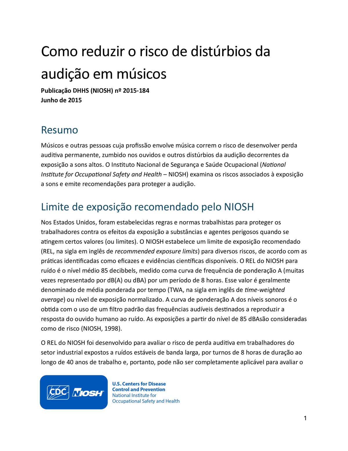 Como reduzir o risco de distúrbios da audição em músicos