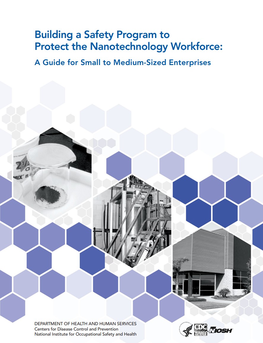 Building a Safety Program to Protect the Nanotechnology Workforce